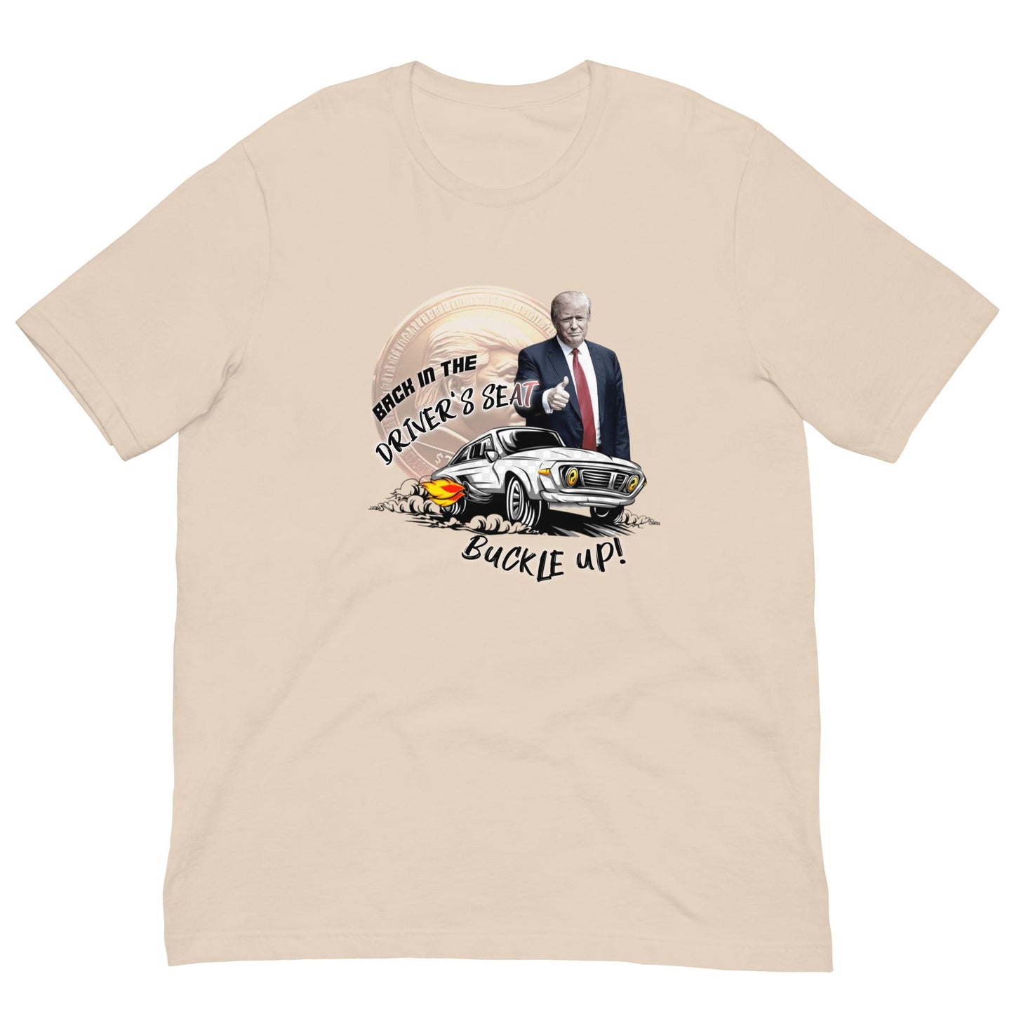 Back in the Driver’s Seat – Trump 2024 - Degen Wear