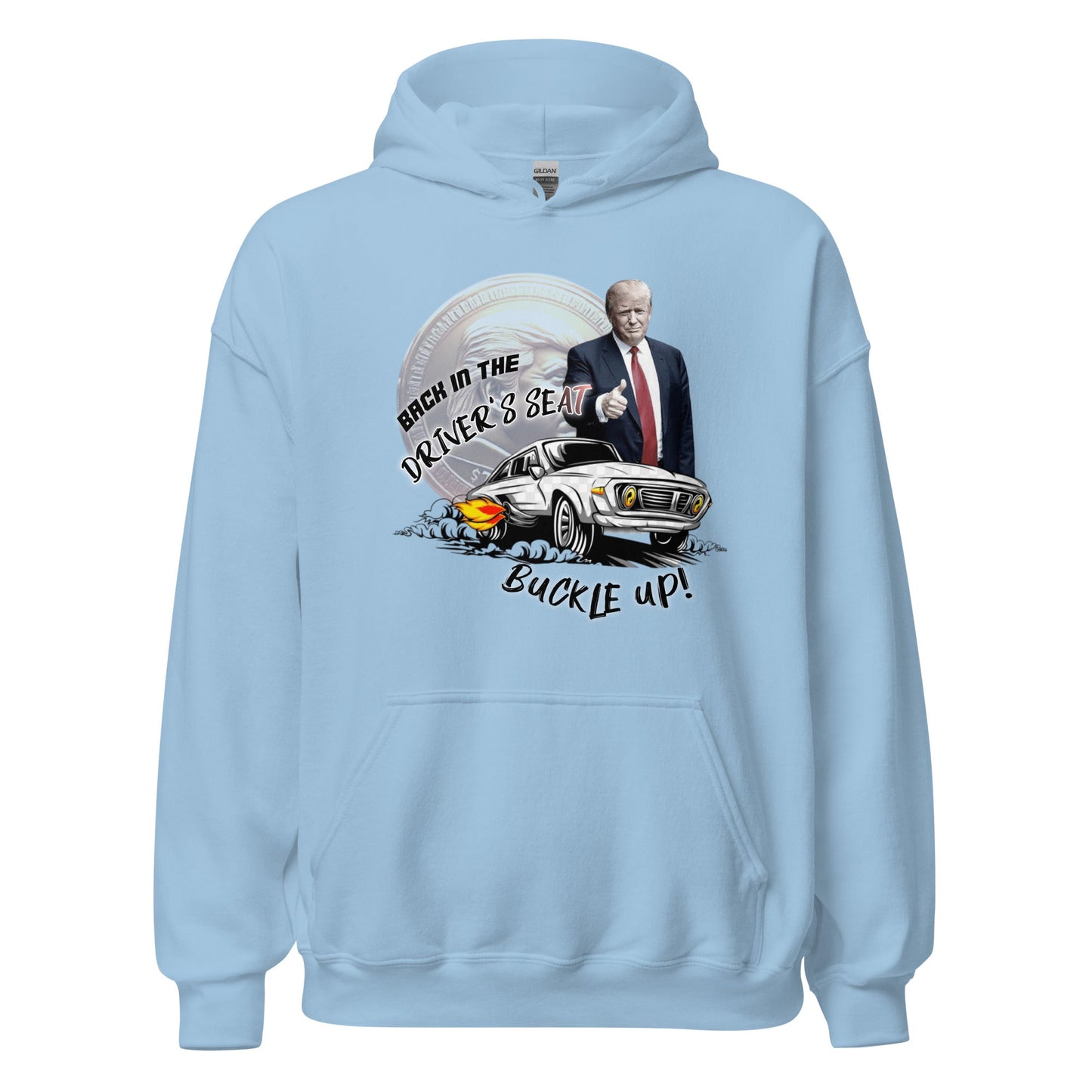 Back in the Driver’s Seat – Trump 2024 Hoodie - Degen Wear