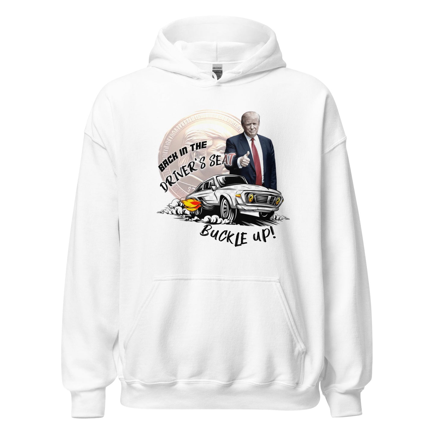 Back in the Driver’s Seat – Trump 2024 Hoodie - Degen Wear