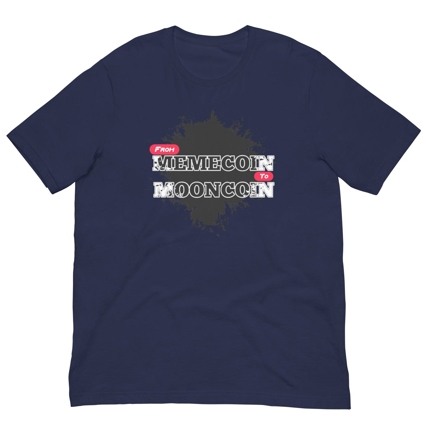 Memecoin to Mooncoin Tshirt - Degen Wear