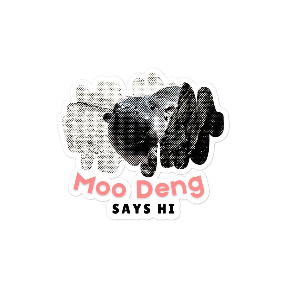 Moo Deng Bubble - free stickers - Degen Wear