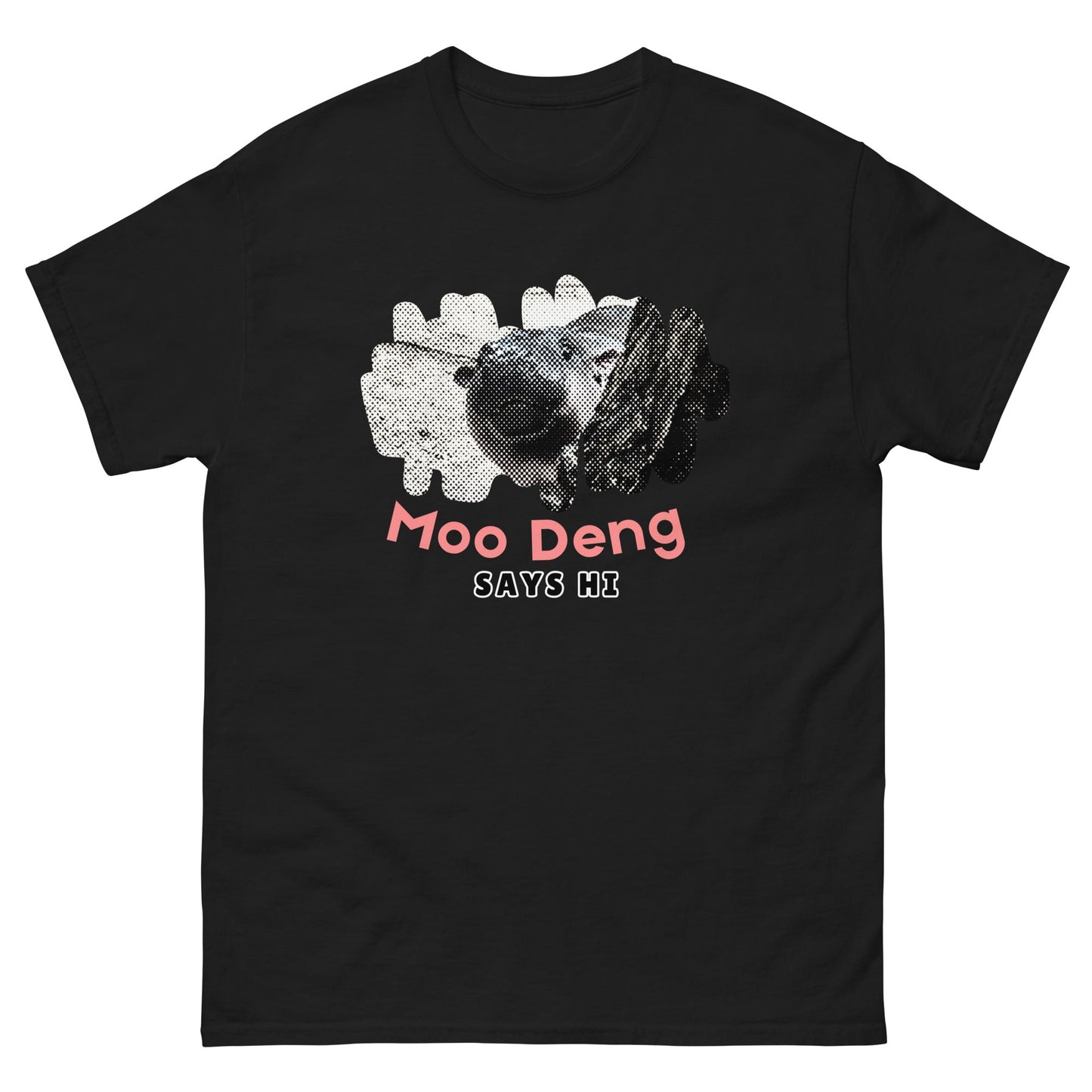 Moo Deng Says Hi - Degen Wear